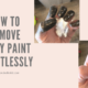How I Remove Spray Paint From My Hands Effortlessly