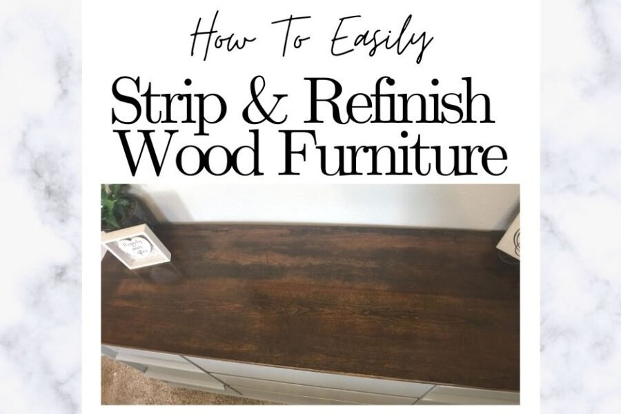 How to Easily Strip and Refinish Wood Furniture Pinterest